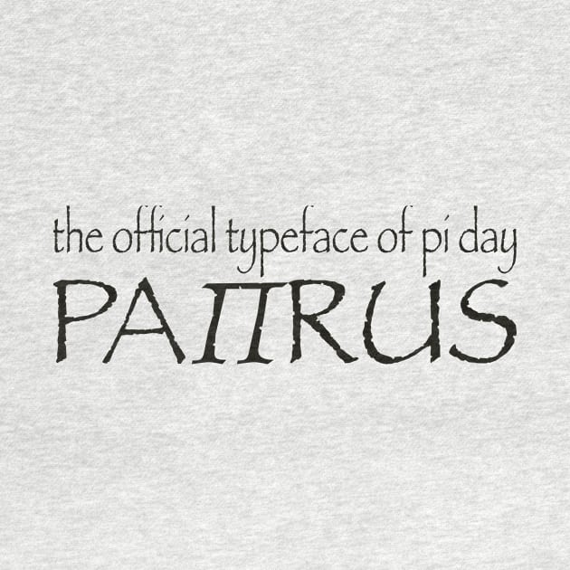 Funny Pi Day Papyrus Typeface Font- Black Type by Lyrical Parser